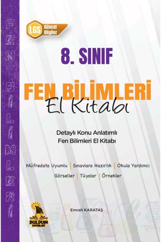 8. Sınıf Detaylı Konu Anlatımlı Fen Bilimleri El Kitabı - Buldum Yayınları