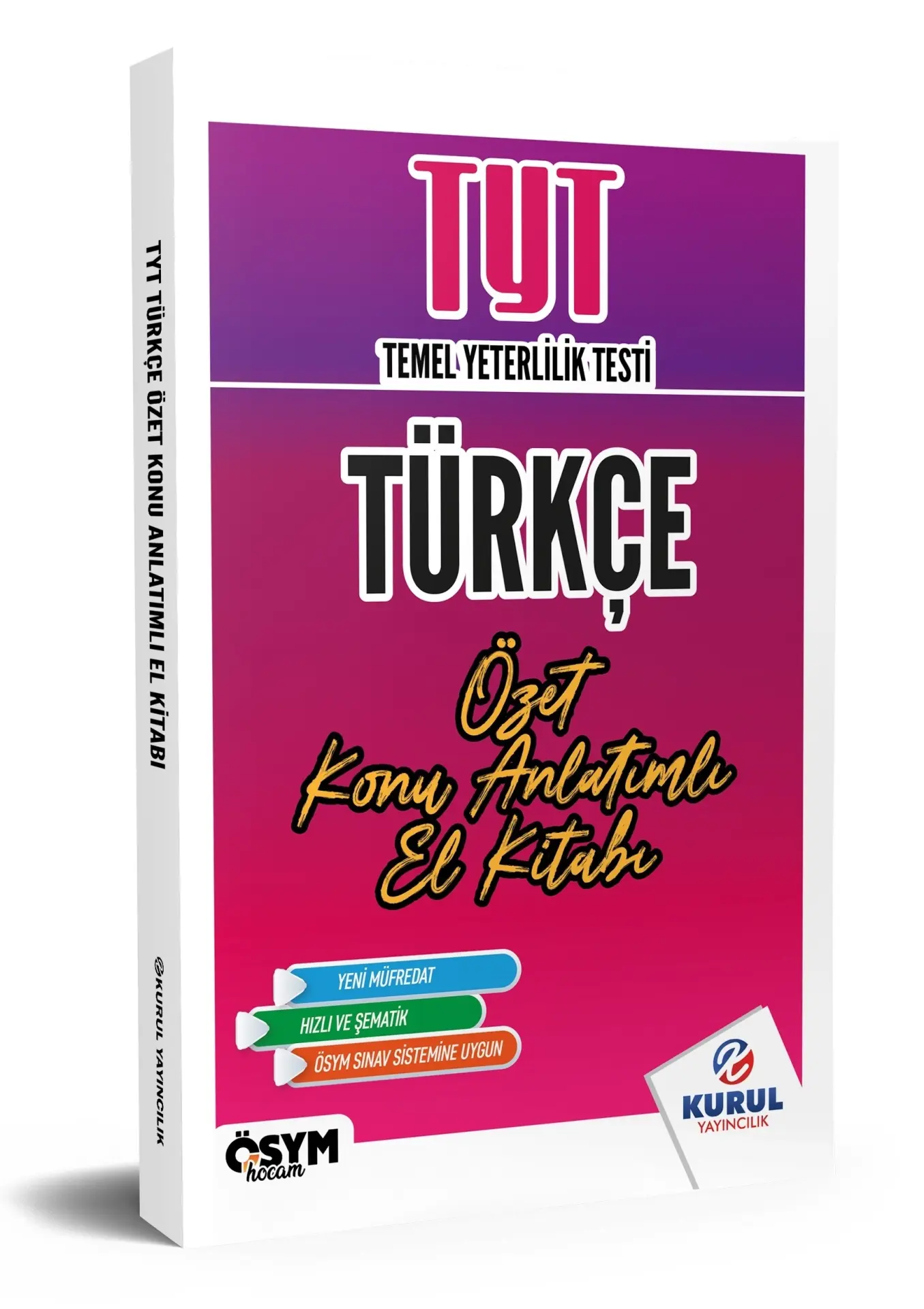 TYT Türkçe Özet Konu Anlatımlı El Kitabı - Kurul Yayıncılık