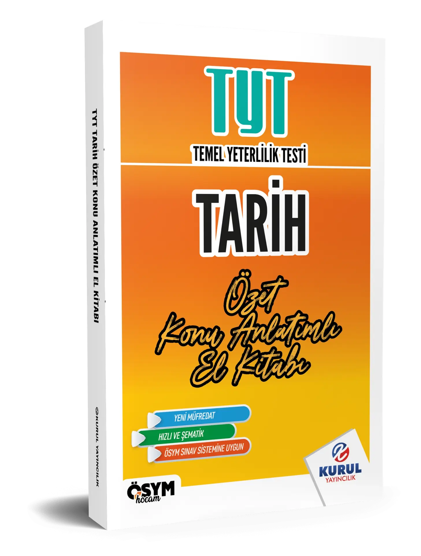 TYT Tarih Özet Konu Anlatımlı El Kitabı - Kurul Yayıncılık