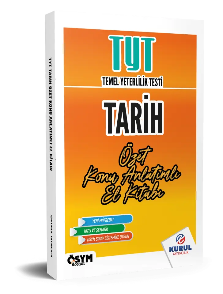 TYT Tarih Özet Konu Anlatımlı El Kitabı - Kurul Yayıncılık