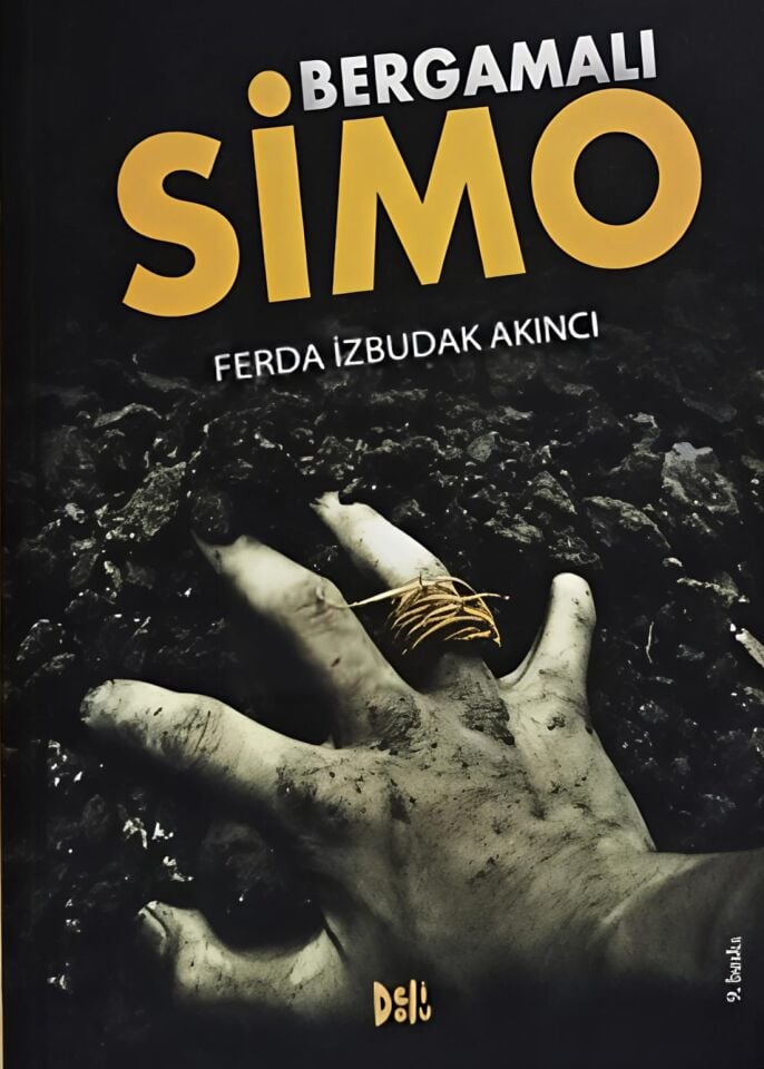 Bergamalı Simo - Ferda İzbudak Akıncı - Deli Dolu Kitap