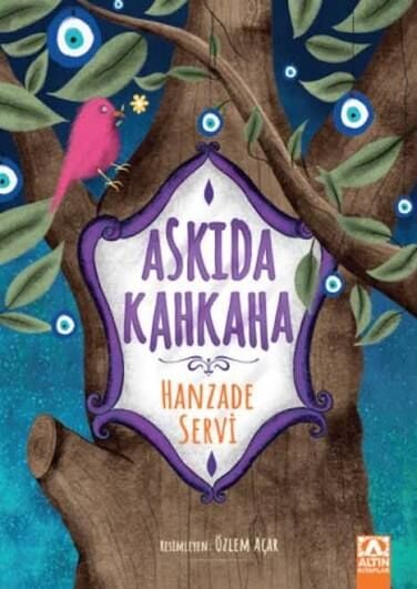 Askıda Kahkaha - Hanzade Servi - Altın Kitaplar