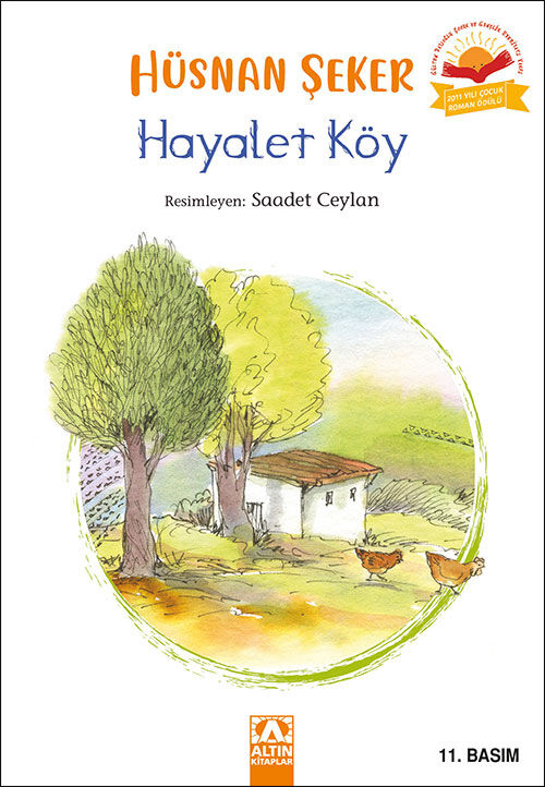 Hayalet Köy - Hüsnan Şeker - Altın Kitaplar