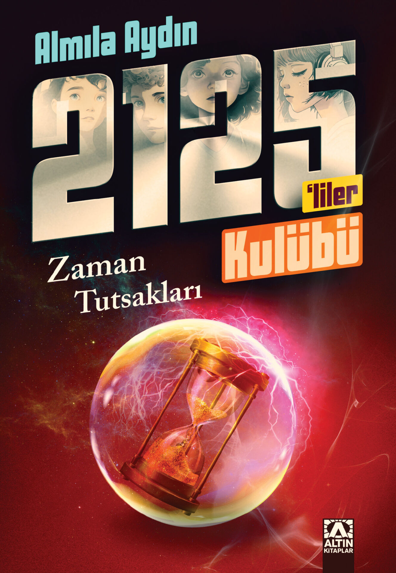 Rauf ve 2125liler Kulübü - Zaman Tutsakları - Almıla Aydın - Altın Kitaplar