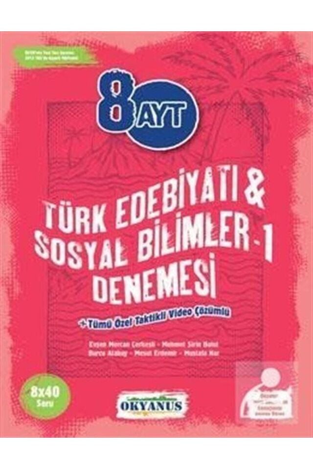 Ayt Türk Dili Ve Edebiyatı - Sosyal Bilimler - 1 8x40 Denemesi
