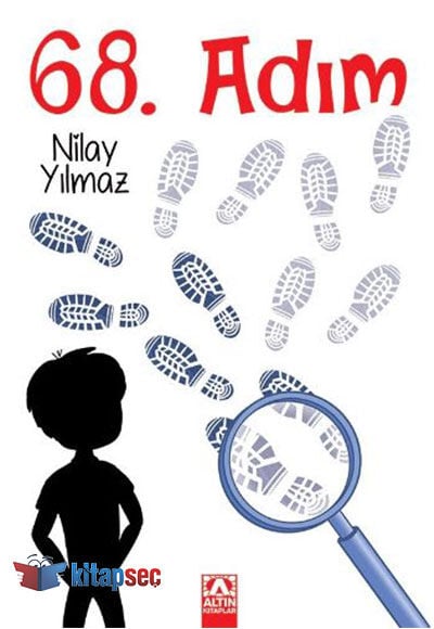 68. Adım Altın Kitaplar - Nilay Yılmaz - Altın Kitaplar