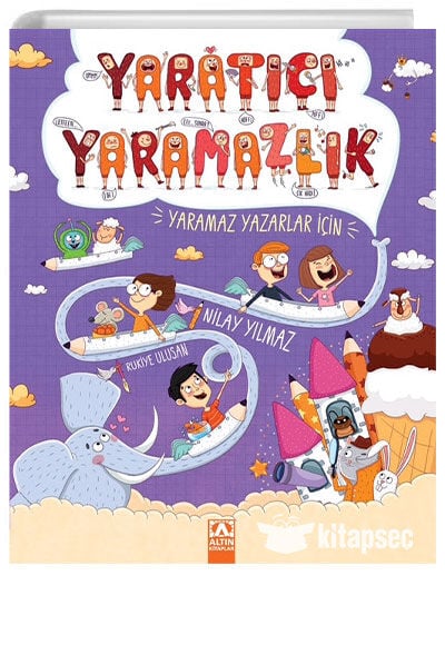 Yaratıcı Yaramazlık - Nilay Yılmaz - Altın kitaplar