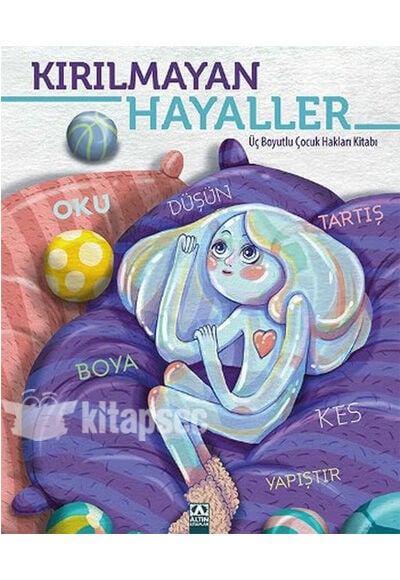 Kırılmayan Hayaller - Nilay Yılmaz - Altın Kitaplar