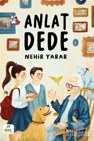 Anlat Dede  - Nehir Yarar - Elma Çocuk