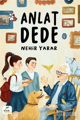 Anlat Dede  - Nehir Yarar - Elma Çocuk