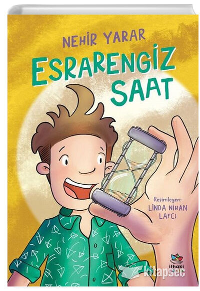 Esrarengiz Saat - Nehir Yarar - İthaki Çocuk Yayınları