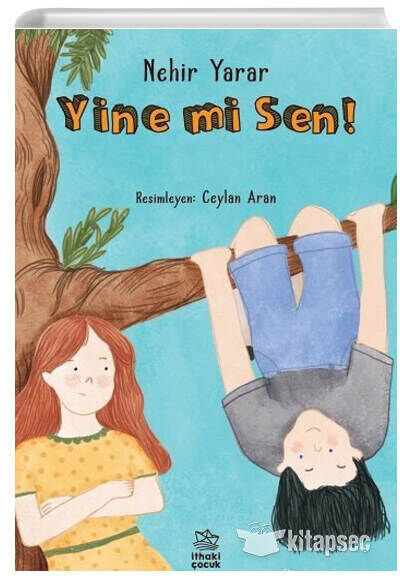 Yine mi Sen! - Nehir Yarar - İthaki Yayınları