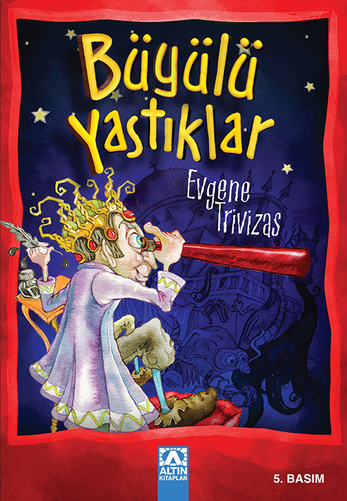 Büyülü Yastıklar - Evgene Trivizas - Altın Kitaplar