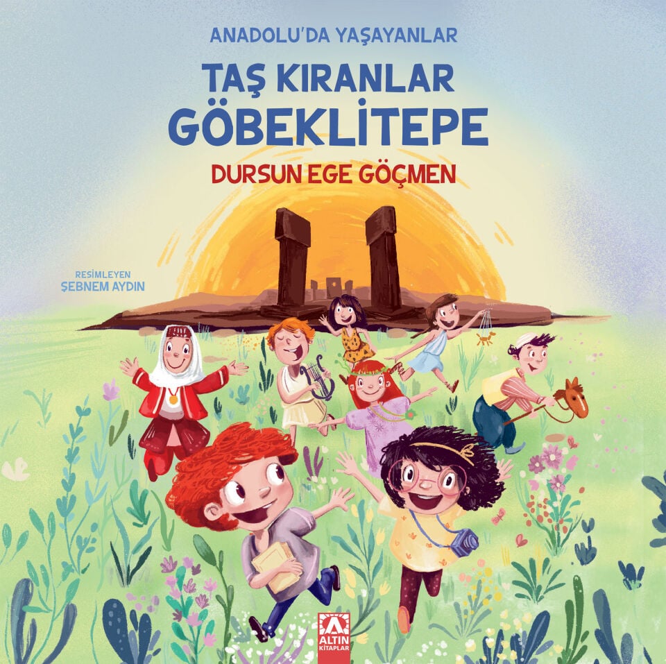 Taş Kıranlar Göbeklitepe -Dursu Ege Göçmen - Altın Kitaplar
