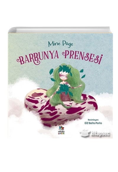 Barbunya Prensesi - Mine Pöge - İthaki Çocuk Yayınları