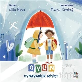 Oyun Oynayabilir Miyiz? - Utku Haser - İthaki Çocuk Yayınları
