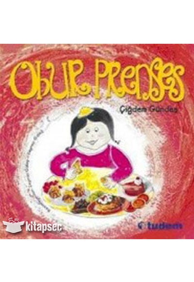 Obur Prenses - Çiğdem Gündeş - Tudem Edebiyat