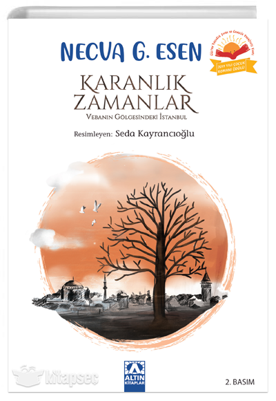 Karanlık Zamanlar - Necva G. Esen - Altın Kitaplar
