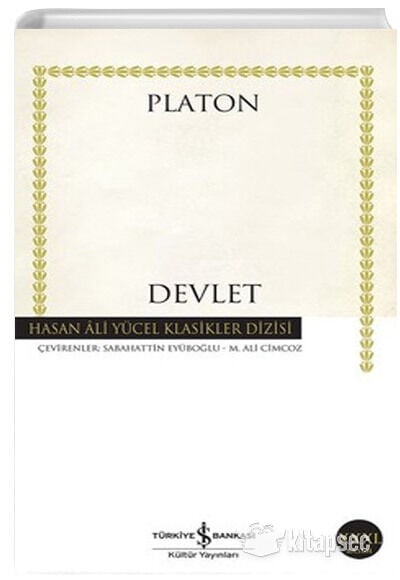 Platon Devlet - Platon (Eflatun) - Hasan Ali Yücel Klasikleri