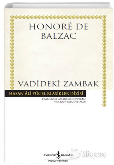 Vadideki Zambak - Honore De Balzac - Hasan Ali Yücel Klasikleri