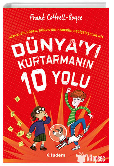Dünyayı Kurtarmanın 10 Yolu - Frank Cottrll - Boyce - Tudem Yayınları