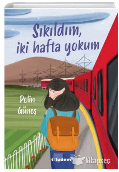 Sıkıldım, İki Hafta Yokum - Pelin Güneş - Tudem Yayınları