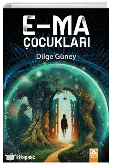 E-ma Çocukları - Dilge Güney - Altın Kitaplar