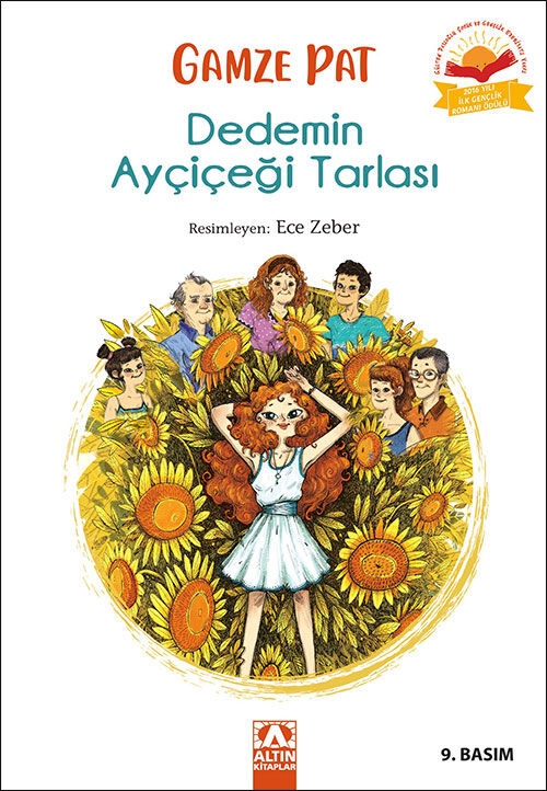 Dedemin Ayçiçeği Tarlası - Gamze Pat - Altın Kitaplar