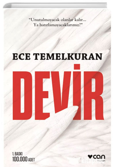 Devir Dilsiz Kuğular Zamanı - Ece Temelkuran - Can Yayınları