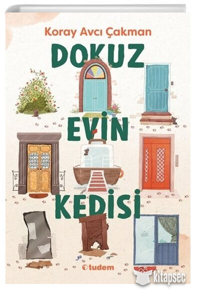 Dokuz Evin Kedisi - Koray Avcı Çakman - Tudem Yayınları