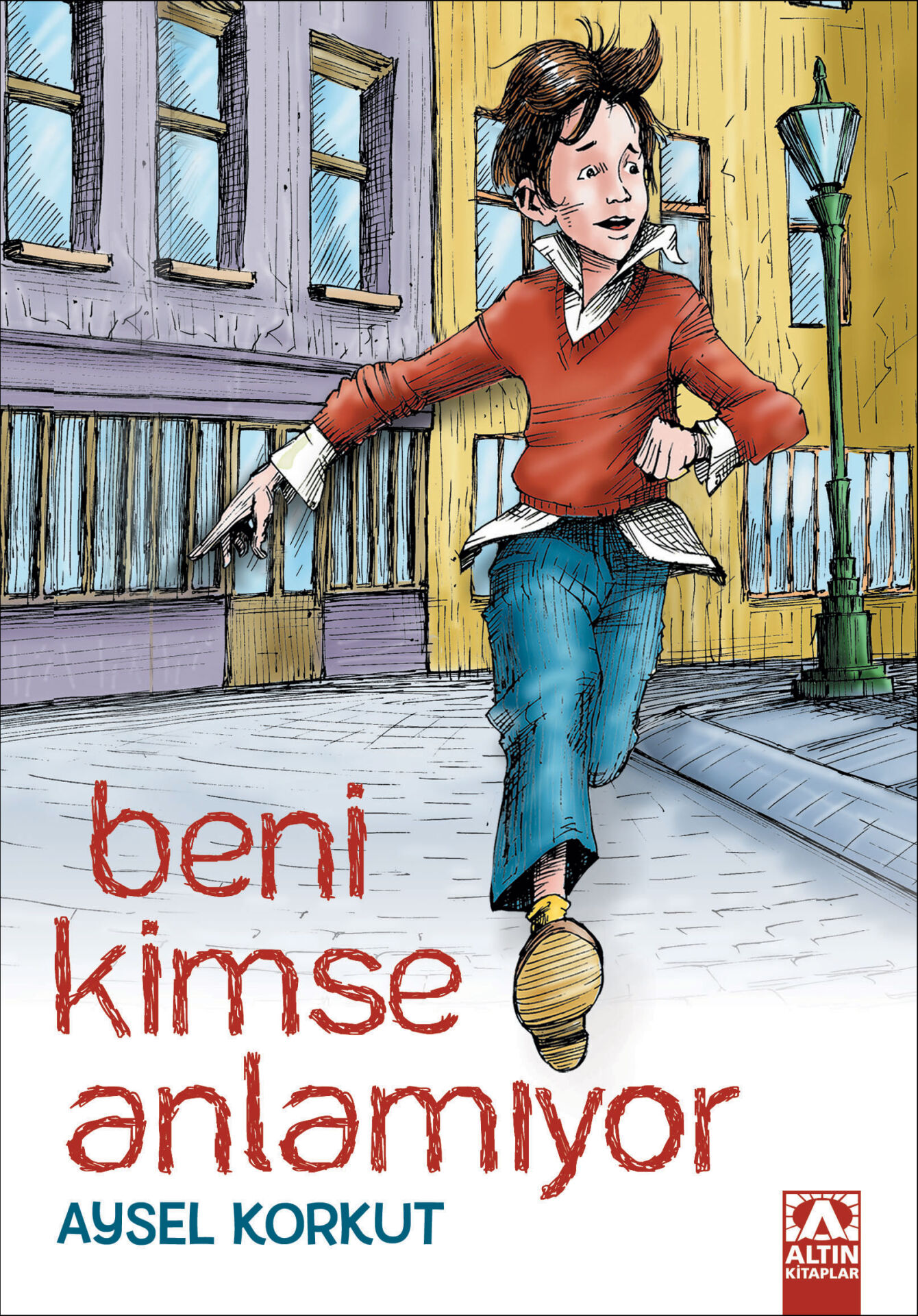 Beni Kimse Anlamıyor - Aysel Korkut - Altın Kitaplar