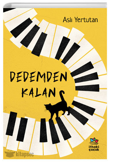 Dedemden Kalan - Aslı Yertutan - İthaki Çocuk