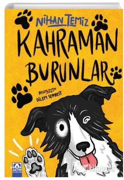 Kahraman Burunlar - Nihan Temiz - Altın Kitaplar