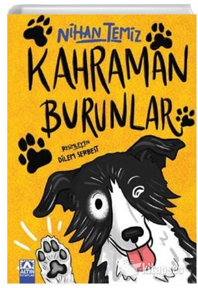 Kahraman Burunlar - Nihan Temiz - Altın Kitaplar
