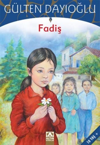 Fadiş - Gülten Dayıoğlu - Altın Kitaplar