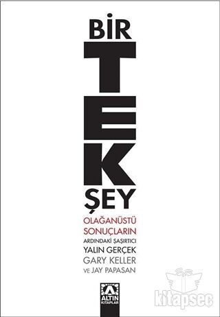 Bir Tek Şey - Gary Keller - Altın Kitaplar