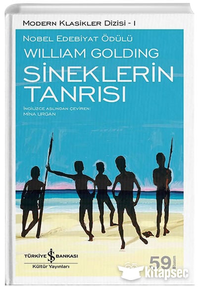 Sineklerin Tanrısı - Wıllıam Goldıng - İş Bankası Kültür Yayınları