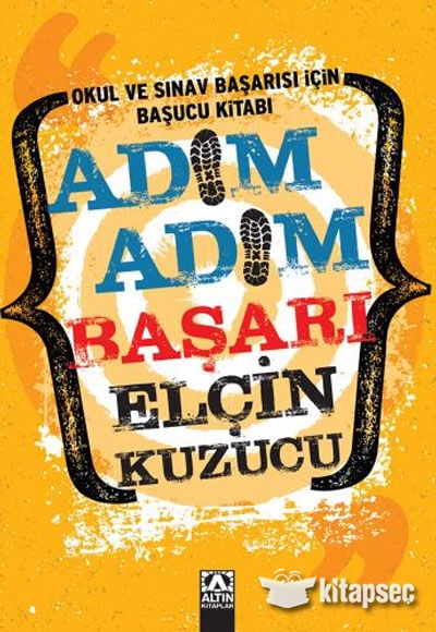 Adım Adım Başarı - Elçin Kuzucu - Altın Kitaplar