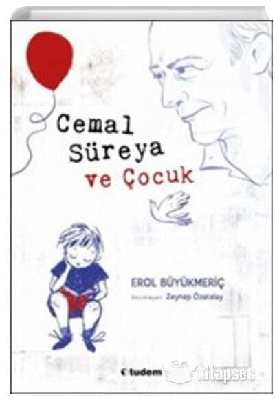 Cemal Süreya ve Çocuk - Erol Büyükmeriç - Tudem Yayınları