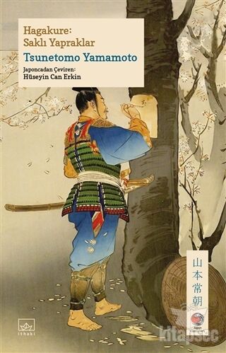 Hagakure: Saklı Yapraklar - İthaki Yayınları
