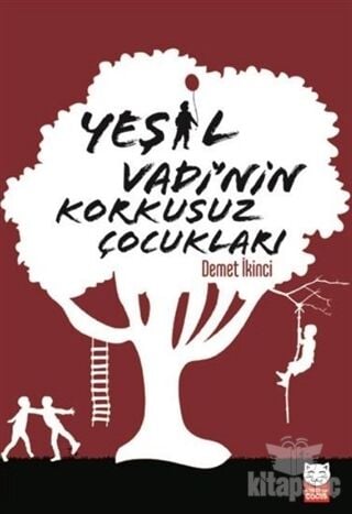 Yeşil Vadi`nin Korkusuz Çocukları - Demet İkinci - Kırmızı Kedi Çocuk