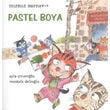 Mızmız Mırnav 4 - Pastel Boya - Ayla Çınaroğlu - Uçanbalık Yayıncılık