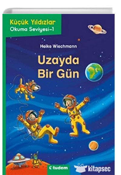Uzayda Bir Gün - Tudem Yayınları