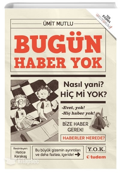 Bugün Haber Yok - Ümit Mutlu - Tudem Yayınevi