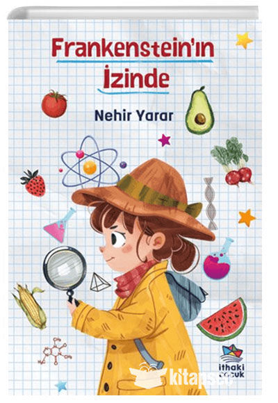 Frankensteinın İzinde - Nehir Yarar - İthaki Çocuk Yayınları