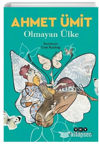 Olmayan Ülke - Ahmet Ümit - Yapı Kredi Yayınları