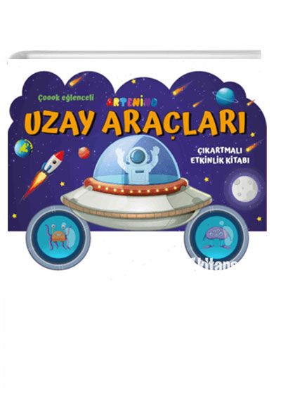Taşıtlar Serisi /Uzay Araçları Çıkartmalı Etkinlik Kitabı - Artenino Yayıncılık