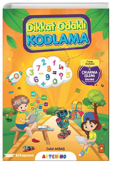 Dikkat Odaklı Kodlama Serisi / Çıkarma İşlemi - Artenino Yayıncılık