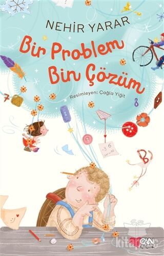 Bir Problem Bin Çözüm Can  Nehir Yarar - Çocuk Yayınları