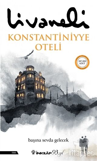 Konstantiniyye Oteli - Ciltli - Zülfü Livaneli - İnkılap Kitabevi